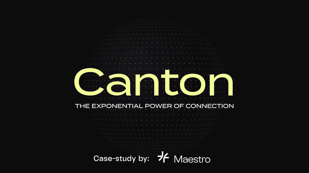 Canton: Maestro Case Study 